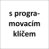 s programovacím klíčem